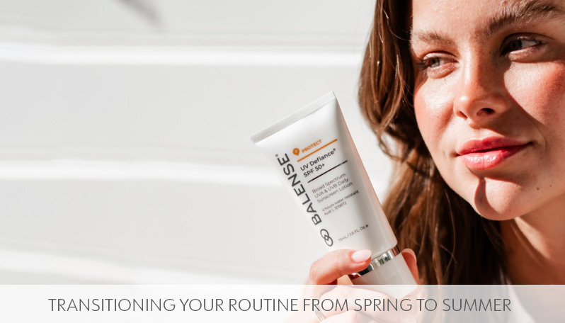 Transitioning Your Skincare Routine from Spring to Summer-image